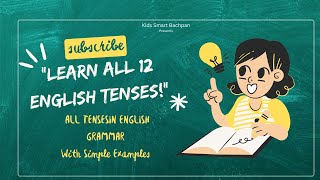 All 12 English Tenses with Examples (Easy Grammar Lesson)