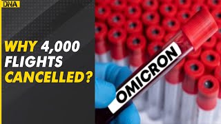 Omicron dampens New Year festivities, 4,000 flights cancelled globally