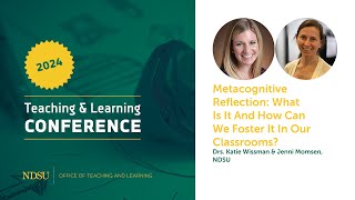 Metacognitive Reflection: What Is It And How Can We Foster It In Our Classrooms?