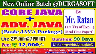 Celebrity CORE JAVA + ADV. JAVA Online Training @ DURGASOFT Net Worth
