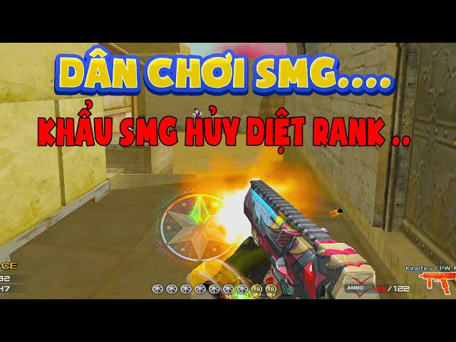 ► Bình luận Đột Kích - CPW - Khẩu SMG hủy diệt RANK Top - Tú Lê class=