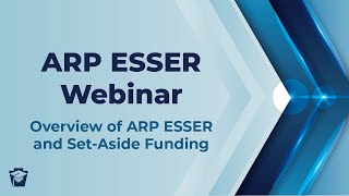 Overview of ARP ESSER and Set-Aside Funding