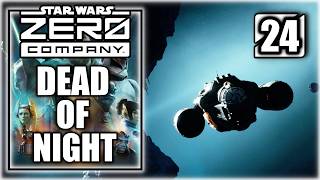Star Wars Zero Company - Dead of Night - PS5 Gameplay Walkthrough Part 24