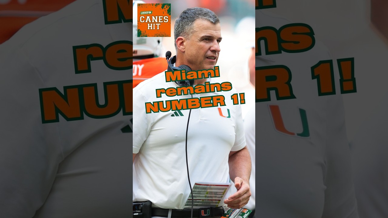 STILL NUMBER 1: Miami Hurricanes remain AT THE TOP of the new AP Top 25 ...
