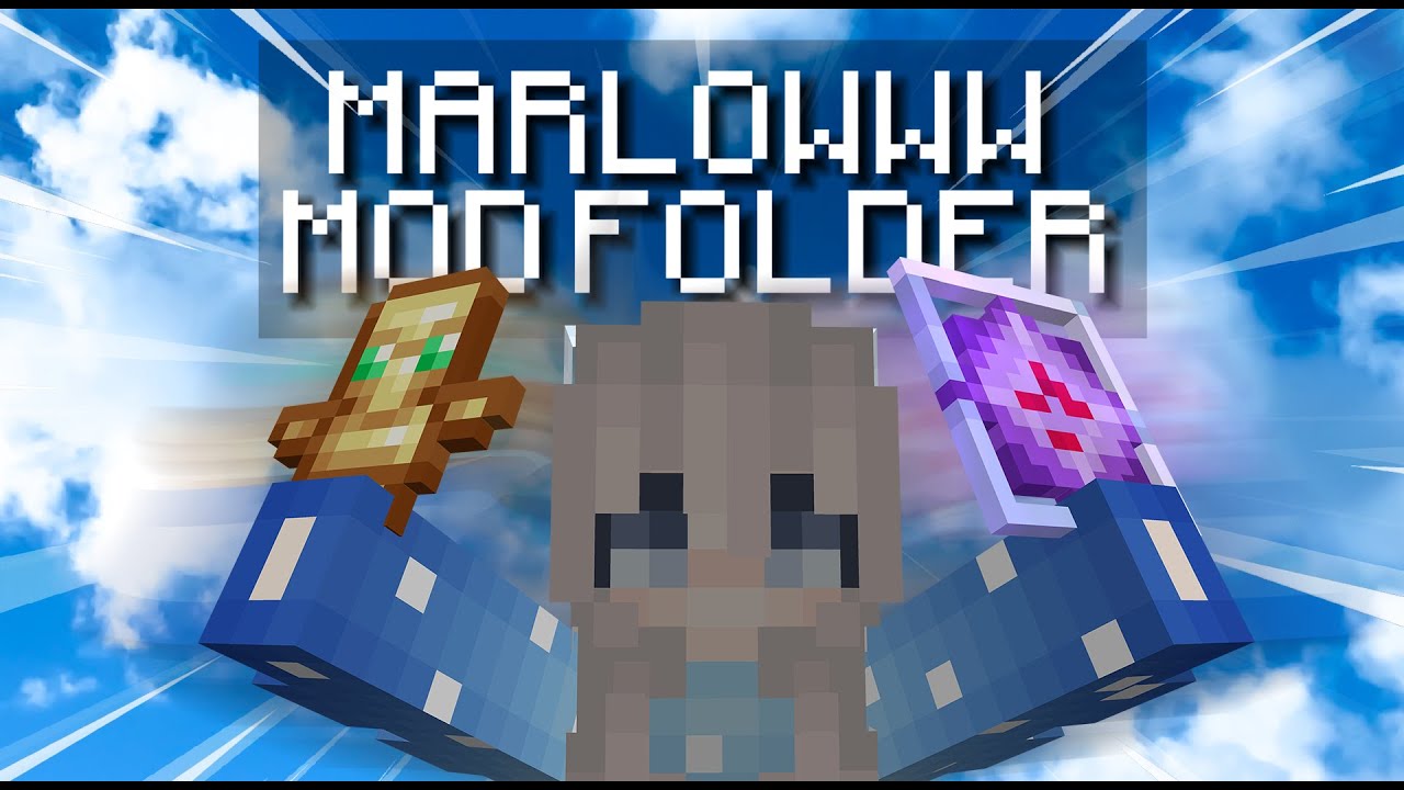 Marlowww's Mod Folder | 1.19.2+ - YouTube