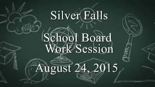 SFSD School Board Work Session August 24, 2015