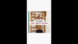 Day 37 of 75 Hard 💪