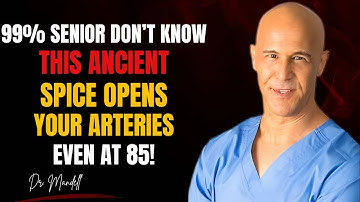 This Ancient Spice Opens Your Arteries Like Magic | Dr. Mandell