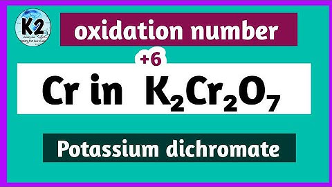 oxidation number of Cr in  K₂Cr₂O₇ ll potassium dichromate l oxidation number l oxidation state ll