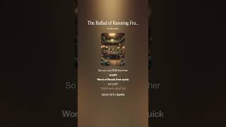 The Ballad of Running From Fierna   Version 1