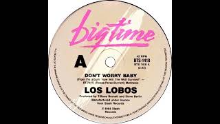 Los Lobos - Don&#39;t Worry Baby