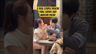 Belum Jodoh inilah 5 Real Couple Yang Sudah Jadi Mantan shorts artis china mantan viral dracin
