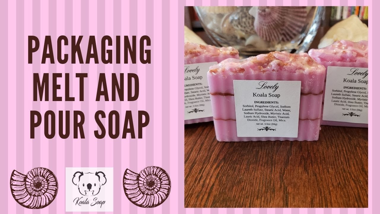 Melt and Pour Soap Making Packaging MP base Tutorial for Beginners 