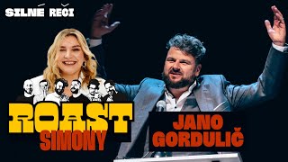 ROAST SIMONY - Jano Gordulič