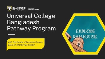 Dalhousie University Computer Science and Universal College Bangladesh