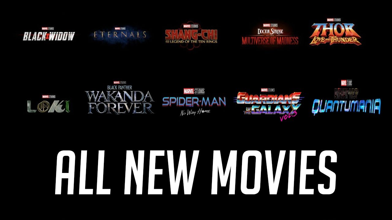 All Marvel Movies Coming Out In 2021, 2022, and 2023 YouTube