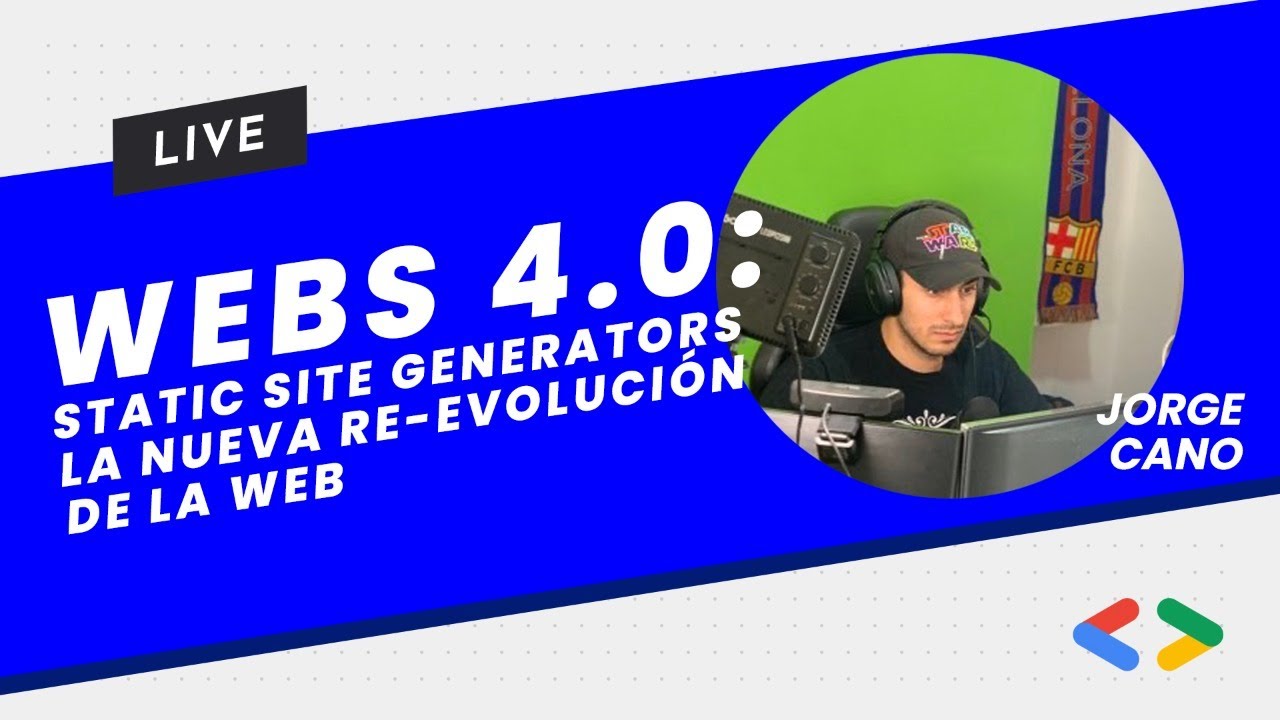 Webs 4.0: Static Site Generators la nueva re-evolución de la web - Jorge Cano