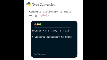 Python 💻 | Type Conversion | dictionary to tuple | tuple() #python #coder #programming