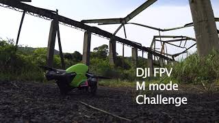 2021 FPV M mode bando challenge (Failed!!)