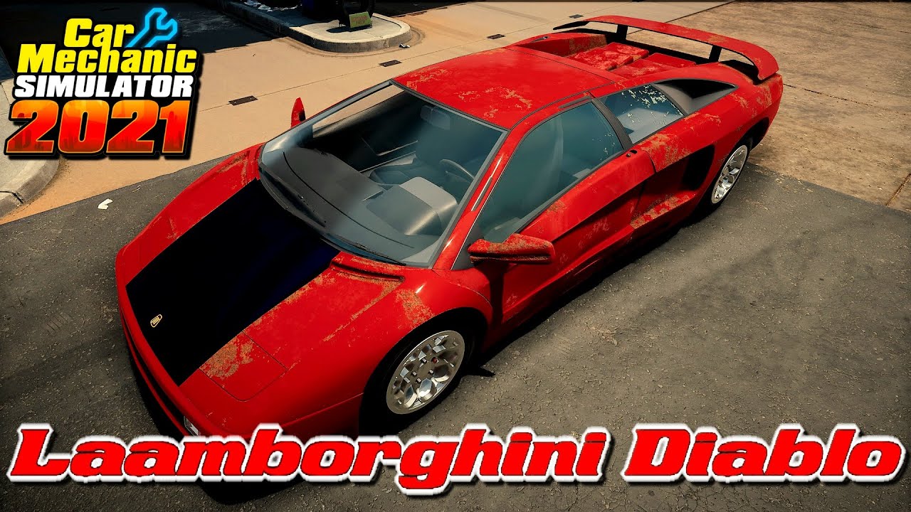 LAMBORGHINI DIABLO 91. MOTEUR V12🌟🌟🌟 Car Mechanic Simulator 2021 FR 4K