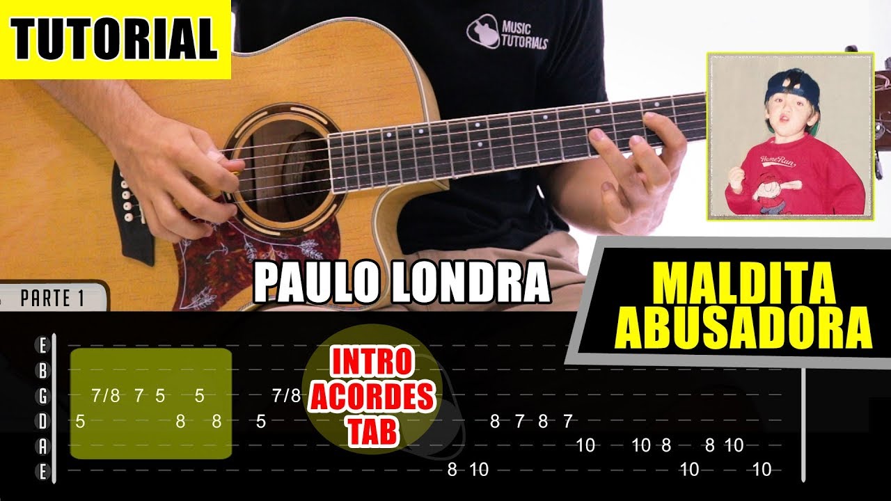 Como Tocar Maldita Abusadora De Paulo Londra En Guitarra Tutorial Pdf Gratis Youtube