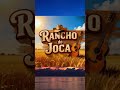 RANCHO DO JOCA - O seu NOVO Canal Sertanejo🤠 Emoção e Verdade a Cada MÚSICA🎸