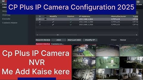 CP Plus 4MP IP Camera installation & configuration 2025 || CP plus NVR IP Camera configuration Setup