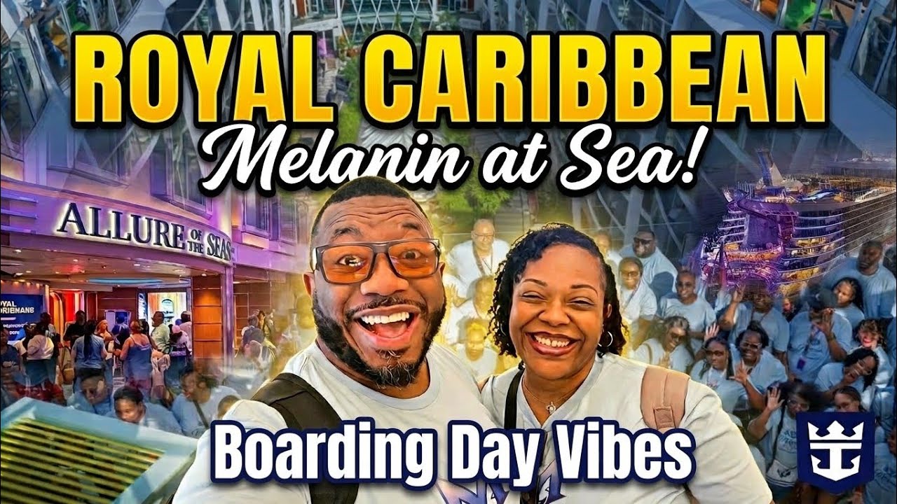 Royal Caribbean Allure of the Seas: Embarkation Day & $100M Upgrades! | Melanin at Sea