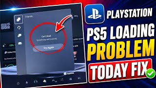 PS5 Can’t load something went wrong fix || Playstation server down today ||PS5 friends list not load