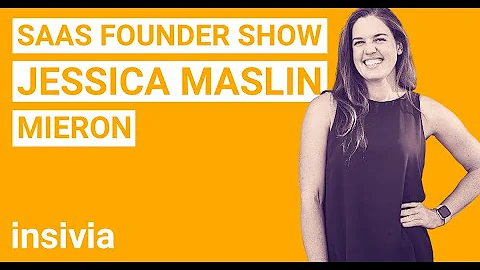 SaaS Founder Interview: Jessica Maslin @ MIERON VR