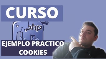 Ejemplo práctico con Cookies PHP