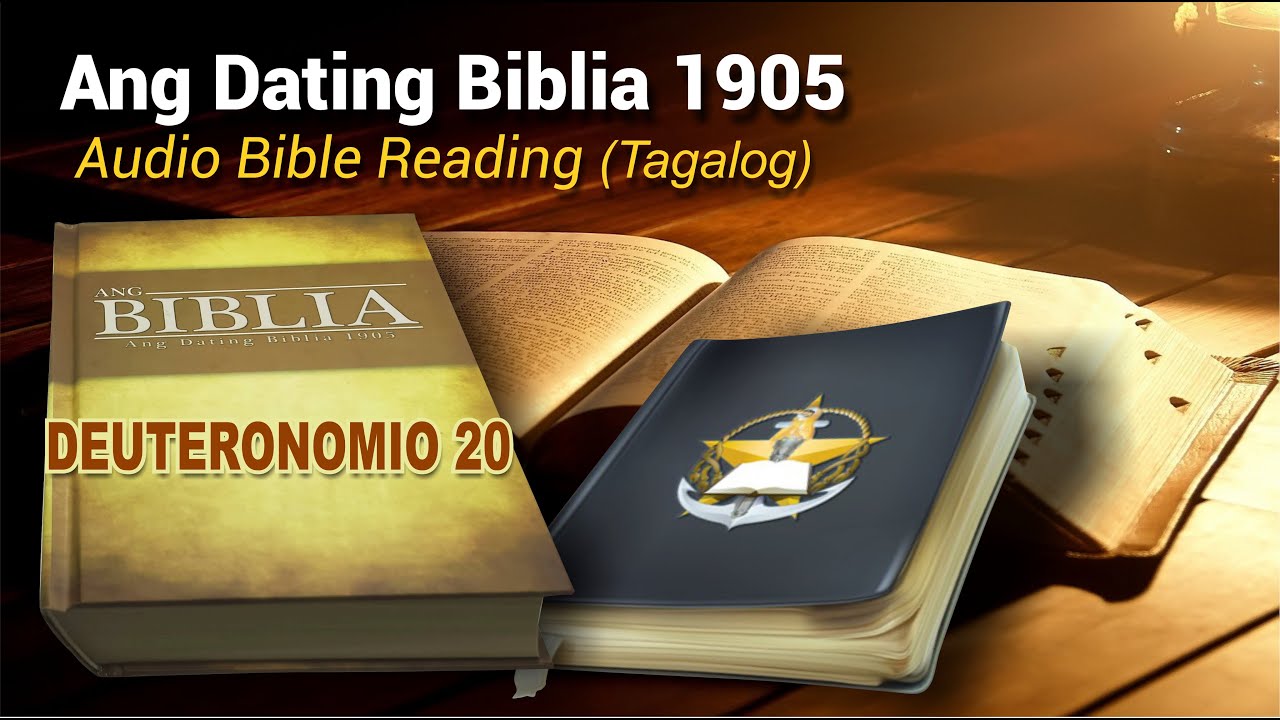 Deuteronomio 20  (Ang Dating Biblia 1905) Audio Bible Reading - Tagalog
