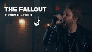 Throw The Fight - The Fallout (OFFICIAL VIDEO)