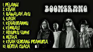 BOOMERANG FULL ALBUM LAGU TERBAIK SEPANJANG MASA LAGU NOSTALGIA