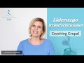 Programa de Coaching Grupal en Liderazgo Transformacional