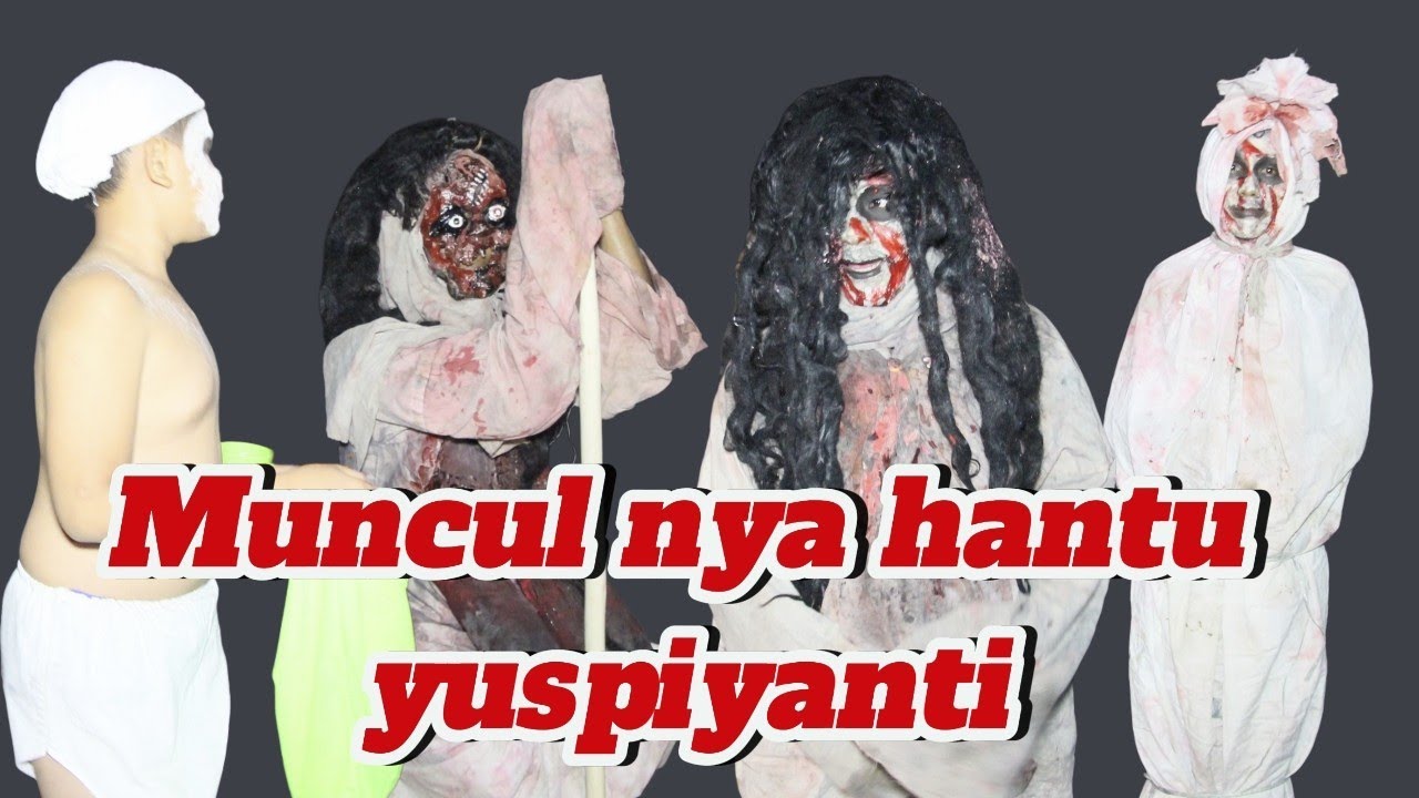 Muncul nya hantu yuspiyanti buat geger