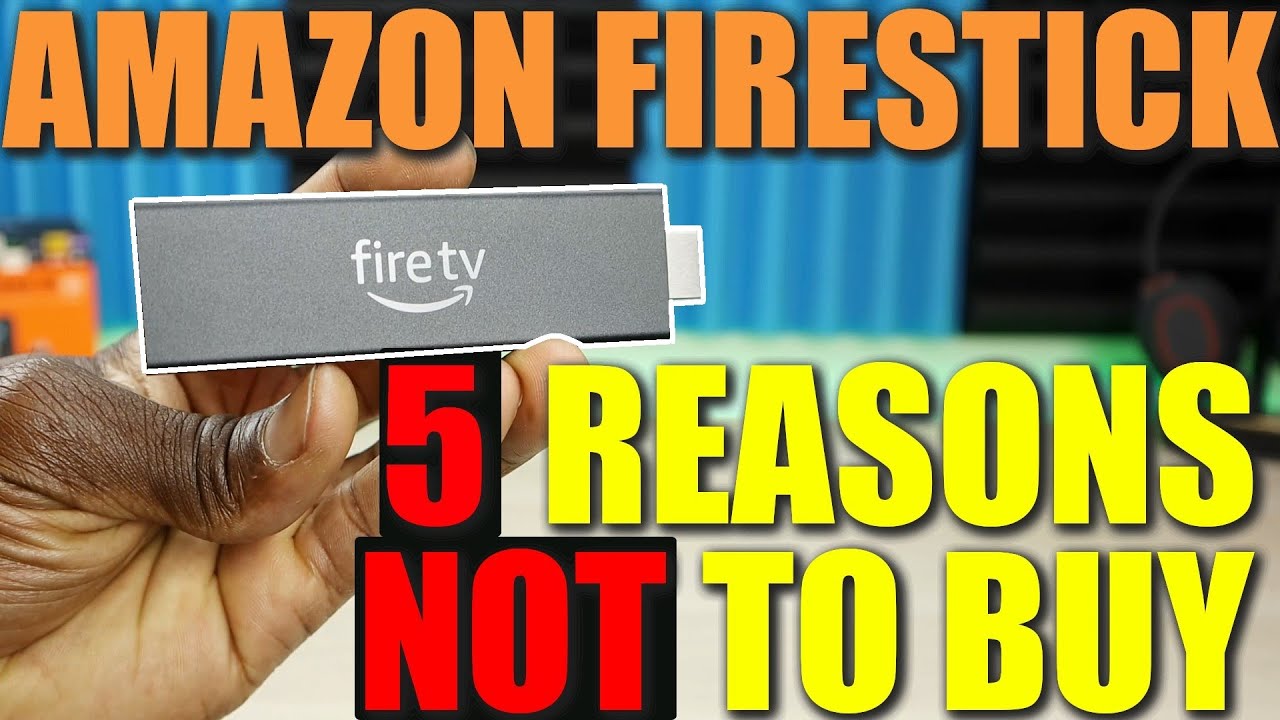 Fire TV Stick – 5 Reasons Not To Buy!!