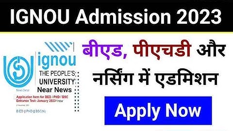 IGNOU PHD Admission 2023 | ignou phd admission | ignou phd course details | ignou phd fellowship