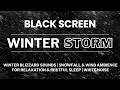 Winter Blizzard Sounds | Snowfall &amp; Wind Ambience for Relaxation &amp; Restful Sleep | White Noise