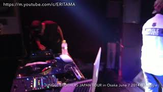 JUNGLE BROTHERS JAPAN TOUR in Osaka June 7 2014 @Triangle