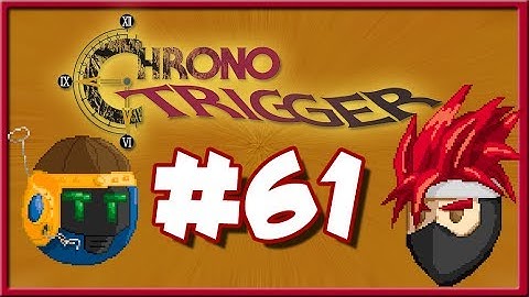 Chrono Trigger - Episode 61 - The Golem Twins