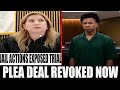 Judge West REVOKES Plea Deal: "Your Actions Have Consequences"