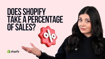 Does Shopify Take a Percentage of Sales?