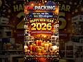 Happy New Year 12:00 बजे भी चले 🎶 | DK Packing New Year Vibes 🔥