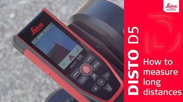 Leica DISTO™ D5 - How to measure long distances? Strong outdoor measuring tool (2024)