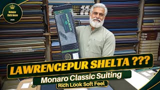 Lawrencepur Shelta Jaisi Softness, Kam Qeemat Mein! Monaro Classic Suiting – Luxury with Softness screenshot 4