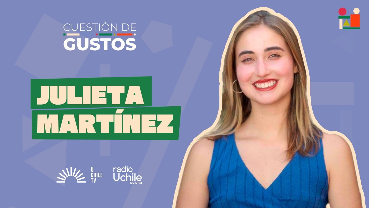 Cuestión de Gustos T03C06 - Julieta Martínez