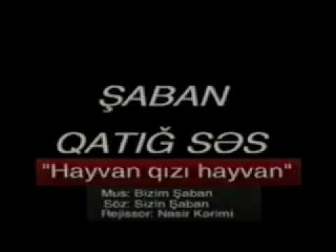 Bizim Şaban - Heyvan qizi Heyvan