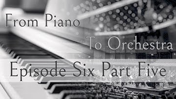 Orchestrating a Chord Progression (Part 5: Full Orchestration)