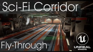 Sci-Fi Corridor Flythrough [Unreal Engine 4]